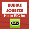 Bubble Squeeze